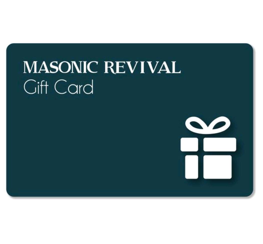 Masonic Revival Gift Card — Masonic Revival